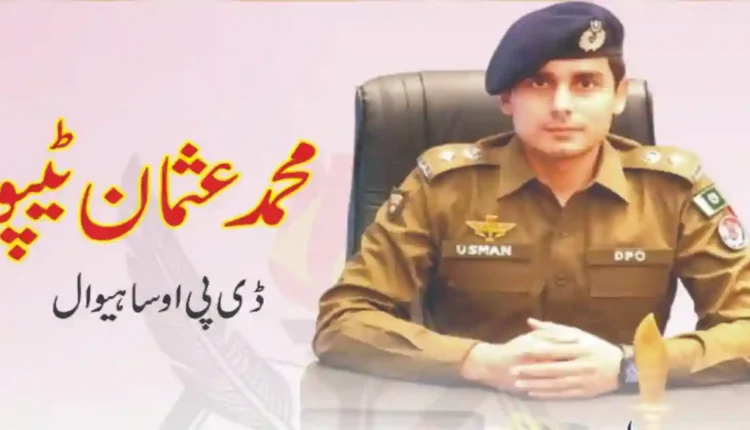 DPO Sahiwal Muhammad Usman Tipu